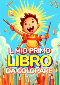 Il mio primo libro da colorare - Librerie.coop