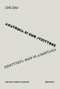 Anatomia di uno scrittore - Librerie.coop