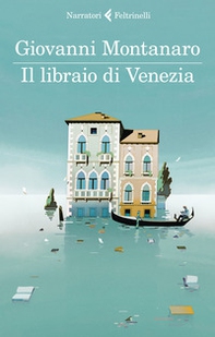 Il libraio di Venezia - Librerie.coop Il libraio di Venezia - Librerie.coop