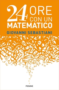 24 ore con un matematico - Librerie.coop