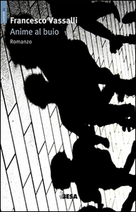 Anime al buio - Librerie.coop Anime al buio - Librerie.coop
