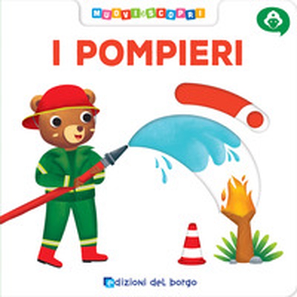 Pompieri. Muovi e scopri - Librerie.coop Pompieri. Muovi e scopri - Librerie.coop