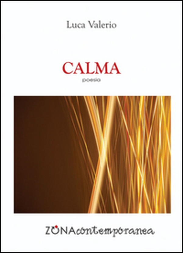 Calma - Librerie.coop Calma - Librerie.coop