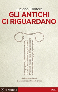 Gli antichi ci riguardano - Librerie.coop
