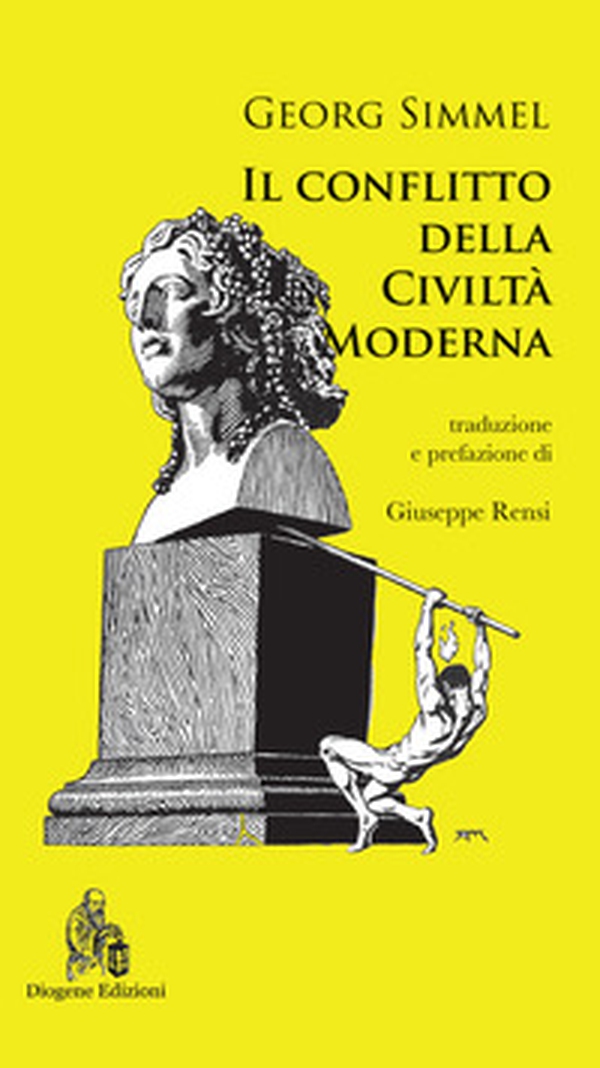 Il conflitto della civiltà moderna - Librerie.coop Il conflitto della civiltà moderna - Librerie.coop