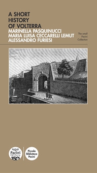 Breve storia di Volterra. Ediz. inglese - Librerie.coop Breve storia di Volterra. Ediz. inglese - Librerie.coop