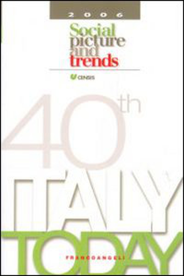 Italy today 2006. Social picture and trends - Librerie.coop