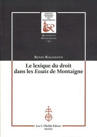 Le lexique du droit dans les Essais de Montaigne - Librerie.coop Le lexique du droit dans les Essais de Montaigne - Librerie.coop