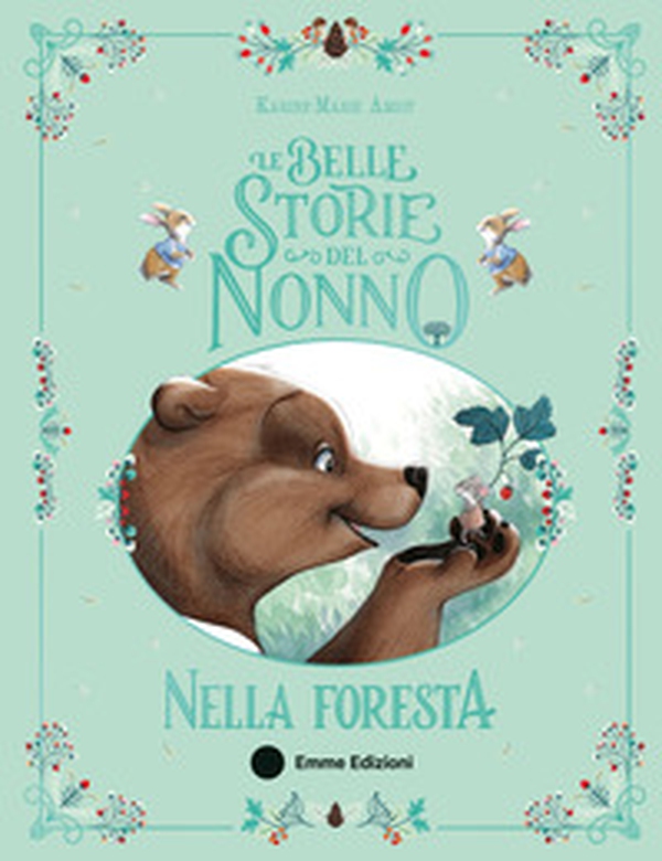 Le belle storie del nonno nella foresta - Librerie.coop