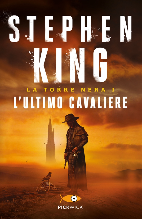 L'ultimo cavaliere - La Torre Nera I - Librerie.coop L'ultimo cavaliere - La Torre Nera I - Librerie.coop