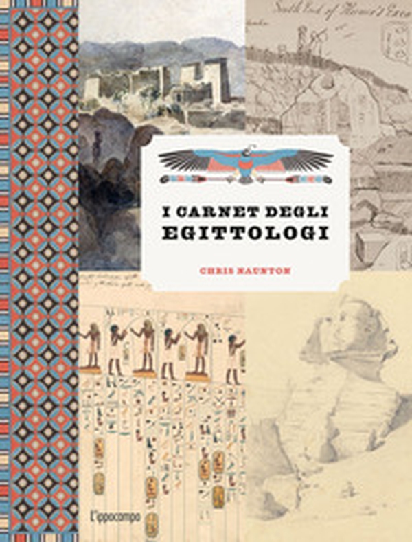 I carnet degli egittologi - Librerie.coop I carnet degli egittologi - Librerie.coop