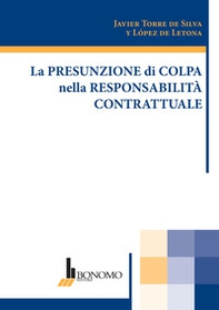 La presunzione di colpa nella responsabilità contrattuale - Librerie.coop