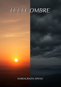 Luci e ombre. La mia biografia - Librerie.coop