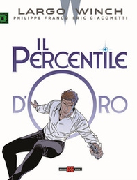 Largo Winch. Il percentile d'oro - Librerie.coop