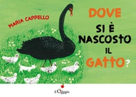 Dove si è nascosto il gatto? - Librerie.coop Dove si è nascosto il gatto? - Librerie.coop