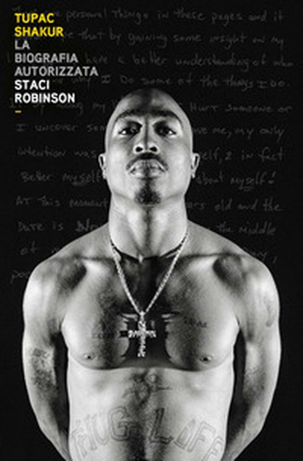 Tupac Shakur. La biografia autorizzata - Librerie.coop Tupac Shakur. La biografia autorizzata - Librerie.coop