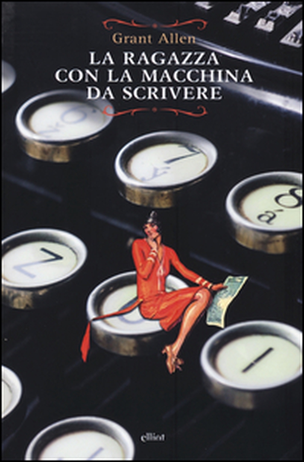 La ragazza con la macchina da scrivere - Librerie.coop La ragazza con la macchina da scrivere - Librerie.coop