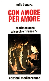 Con amore, per amore - Librerie.coop