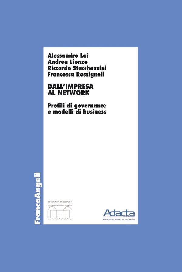 Dall'impresa al network. Profili di governance e modelli di business - Librerie.coop Dall'impresa al network. Profili di governance e modelli di business - Librerie.coop