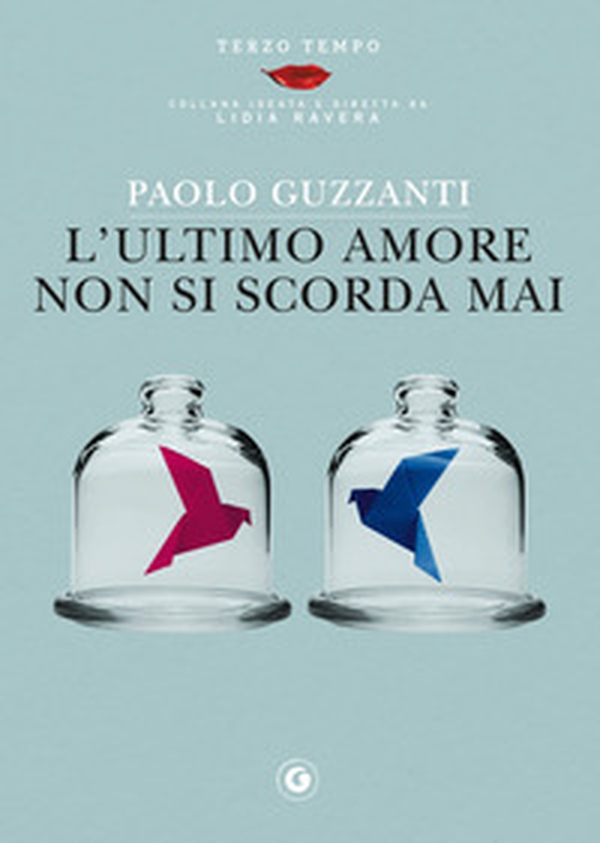 L'ultimo amore non si scorda mai - Librerie.coop L'ultimo amore non si scorda mai - Librerie.coop