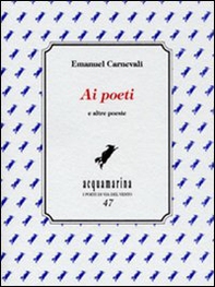 Ai poeti e altre poesie - Librerie.coop