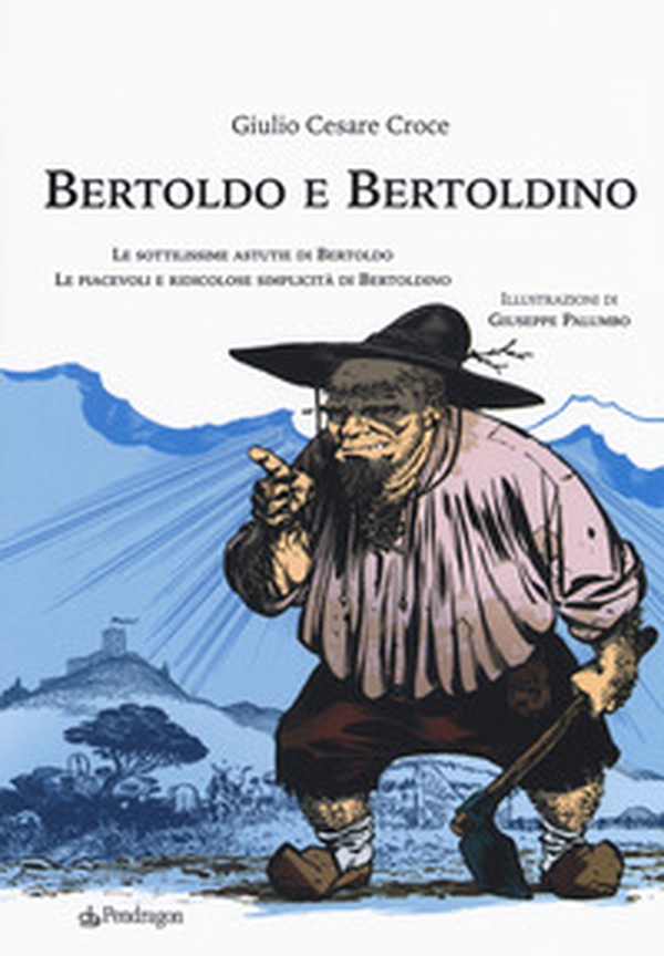 Bertoldo e Bertoldino - Librerie.coop Bertoldo e Bertoldino - Librerie.coop