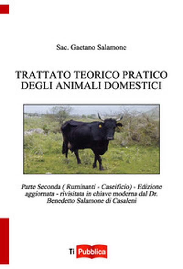 Trattato teorico pratico degli animali domestici - Librerie.coop Trattato teorico pratico degli animali domestici - Librerie.coop