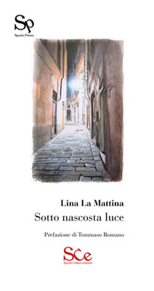 Sotto nascosta luce - Librerie.coop Sotto nascosta luce - Librerie.coop