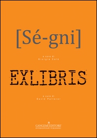 Sé-gni-Exlibris - Librerie.coop Sé-gni-Exlibris - Librerie.coop