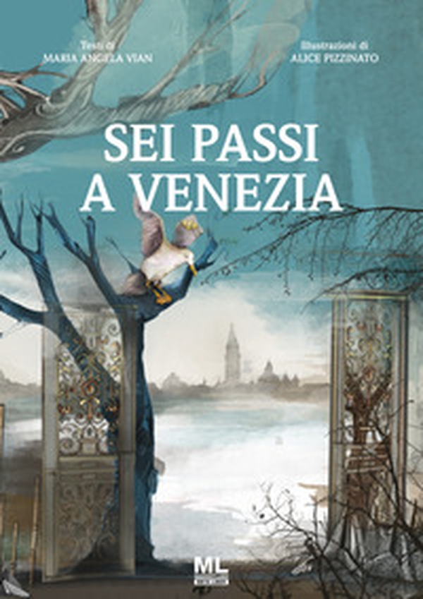 Sei passi a Venezia - Librerie.coop Sei passi a Venezia - Librerie.coop