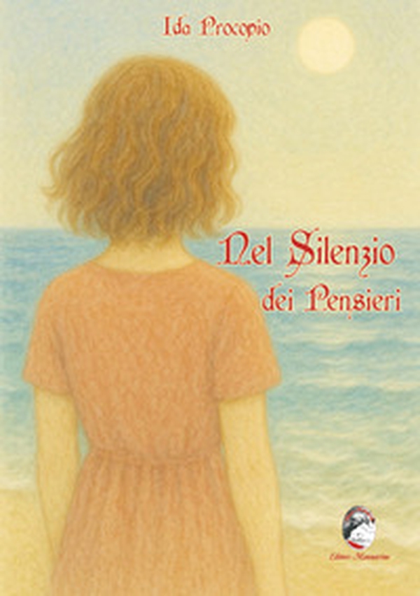 Nel silenzio dei pensieri - Librerie.coop Nel silenzio dei pensieri - Librerie.coop
