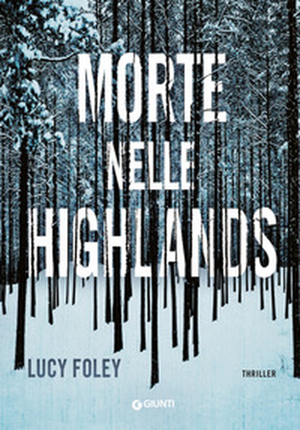 Morte nelle Highlands - Librerie.coop Morte nelle Highlands - Librerie.coop