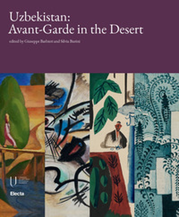 Uzbekistan: Avant-garde in the desert - Librerie.coop Uzbekistan: Avant-garde in the desert - Librerie.coop