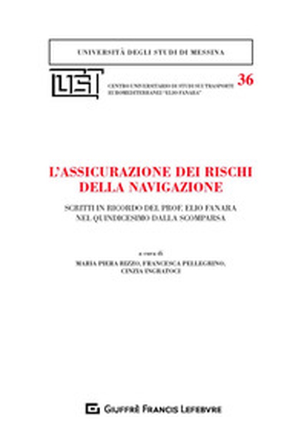 L'assicurazione dei rischi della navigazione - Librerie.coop