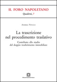 La trascrizione nel procedimento traslativo - Librerie.coop