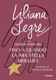 Fino a quando la mia stella brillerà - Librerie.coop
