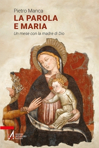 La Parola e Maria - Librerie.coop