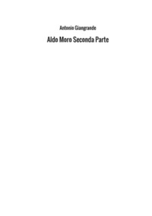 Aldo Moro - Librerie.coop Aldo Moro - Librerie.coop