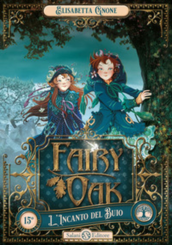 L'incanto del buio. Fairy Oak - Vol. 2 - Librerie.coop L'incanto del buio. Fairy Oak - Vol. 2 - Librerie.coop