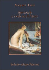 Aristotele e i veleni di Atene - Librerie.coop