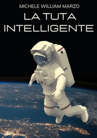 La tuta intelligente - Librerie.coop La tuta intelligente - Librerie.coop