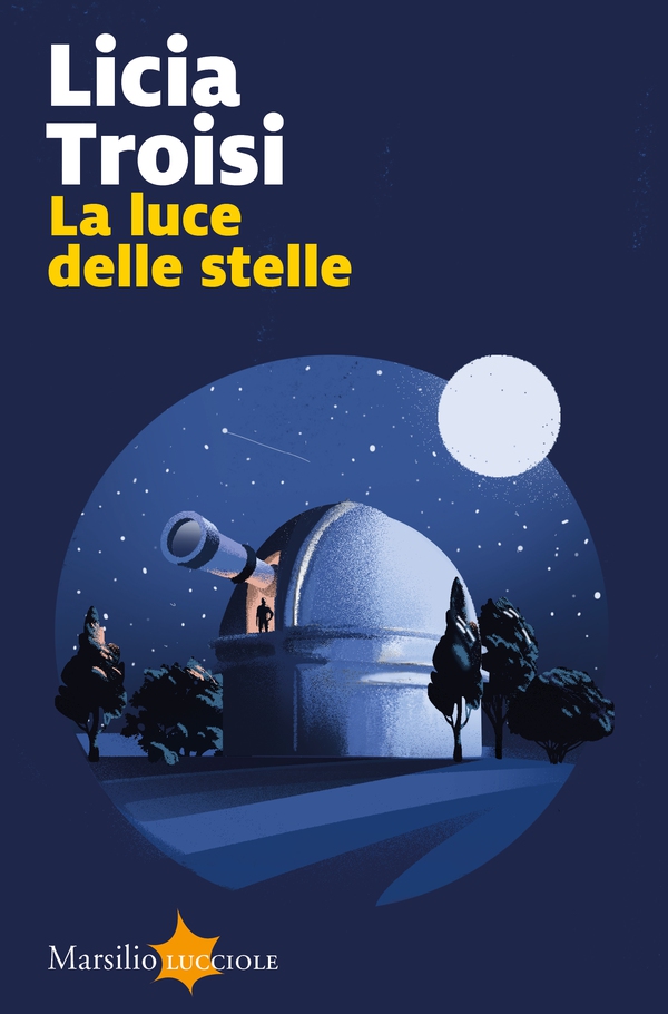 La luce delle stelle - Librerie.coop La luce delle stelle - Librerie.coop
