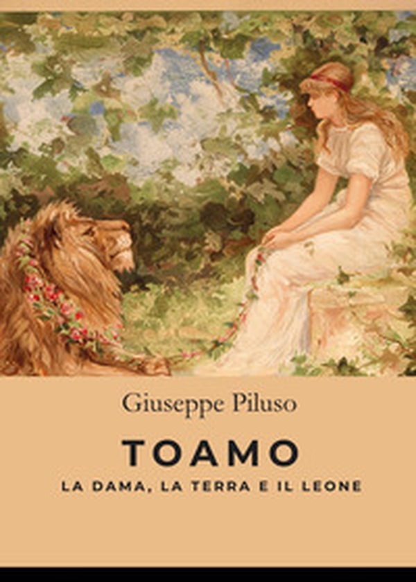 Toamo. La dama, la terra e il leone - Librerie.coop Toamo. La dama, la terra e il leone - Librerie.coop