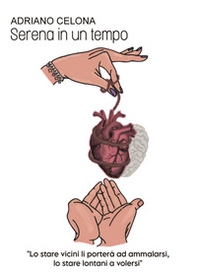 Serena in un tempo - Librerie.coop