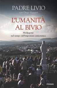L'umanità al bivio - Librerie.coop