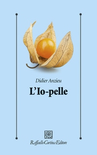L'io-pelle - Librerie.coop L'io-pelle - Librerie.coop