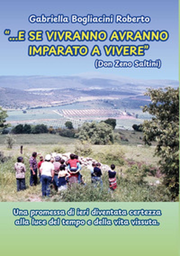 ...e se vivranno avranno imparato a vivere - Librerie.coop
