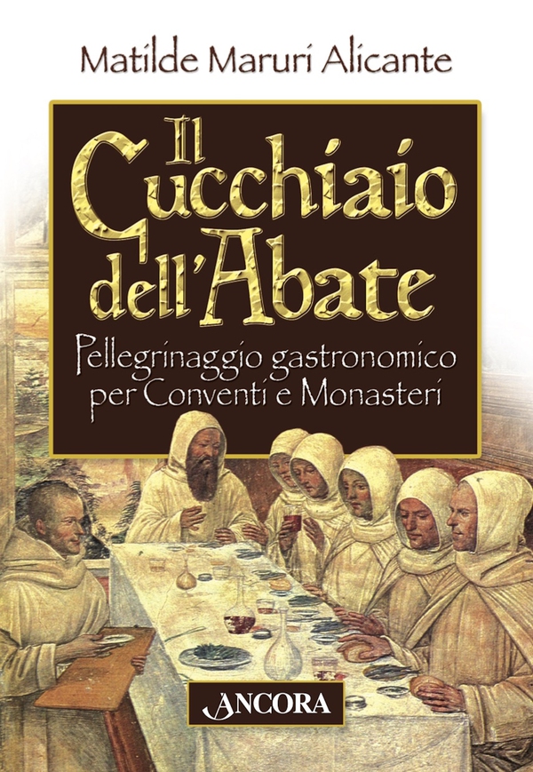 Il cucchiaio dell'abate - Librerie.coop