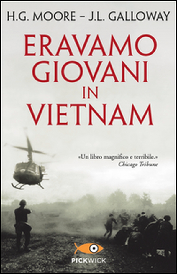 Eravamo giovani in Vietnam - Librerie.coop Eravamo giovani in Vietnam - Librerie.coop