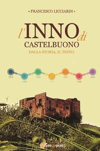 L'inno Di Castelbuono. Dalla storia, il testo - Librerie.coop